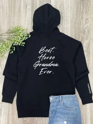 Best. Horse Grandma. Ever. Zip Front Hoodie