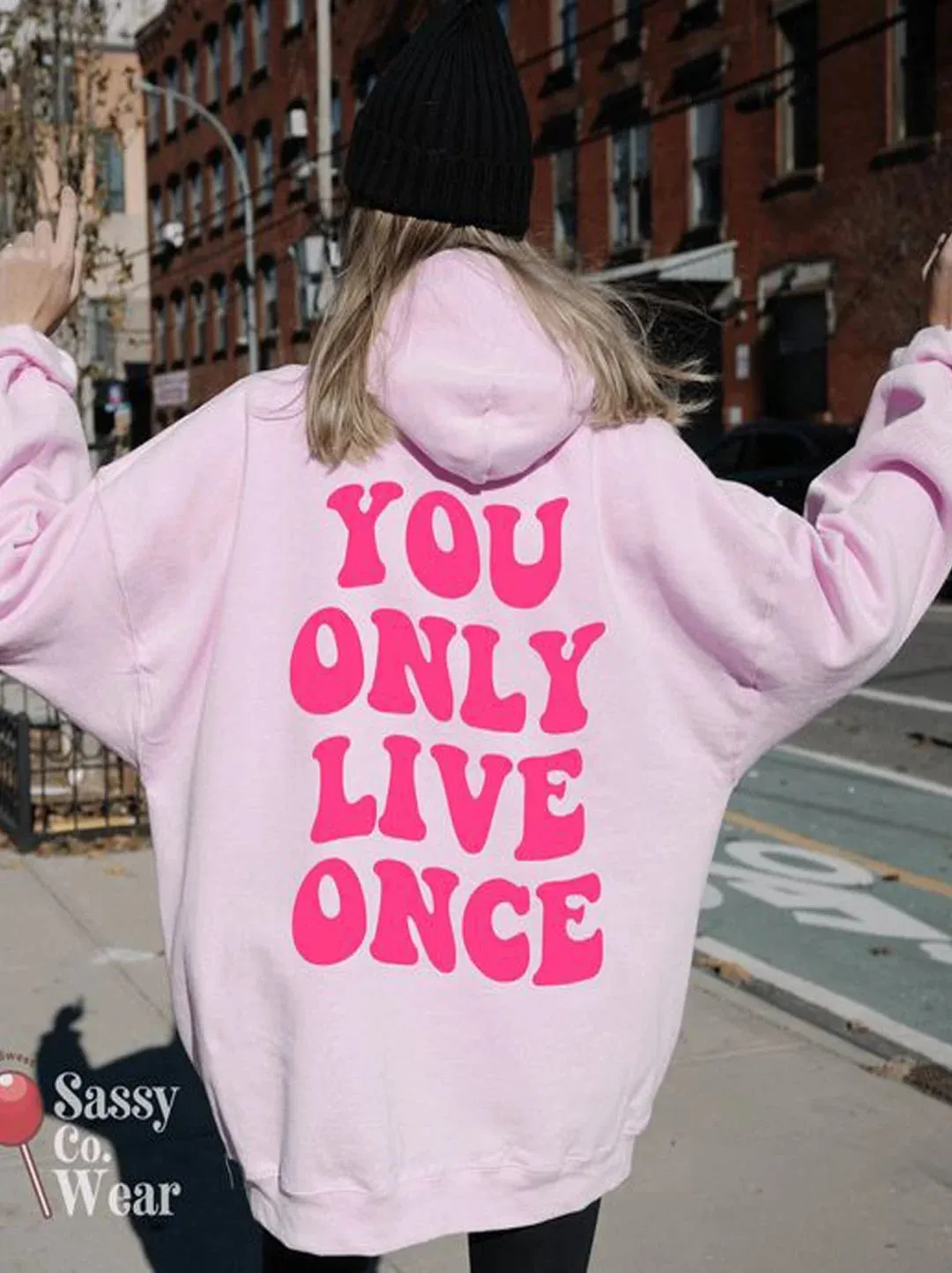 SXV  'you only live once’ Printed Cool Aesthetic Sweatshirt Hoodie